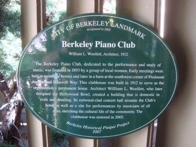 Berkeley Piano Club Historical Marker, which notes that the clubhouse was designated as a City of Berkeley Landmark (2005), with the plaque placed in 2007