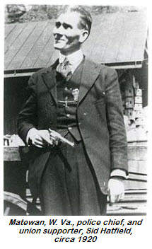 Sheriff Sid Hatfeild would be assassinated by Baldwin-Felts agents before his trial after the events of Matewan Massacre.