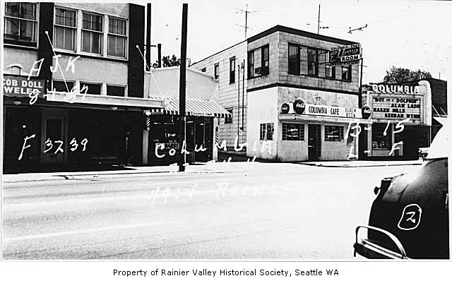 Columbia City Theater (far right) by the Columbia Cafe, circa 1957