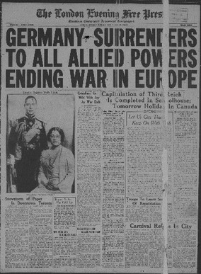 The Issue of the London Free Press declaring Victory in Europe, May 7, 1945. 