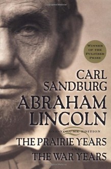 Sandburg's biography of Abraham Lincoln is among his most famous works. You can learn more about this book by clicking on the link below. 