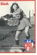 The "real" Dottie (Dorothy Ferguson) baseball card. Played for the Redwings in 1946