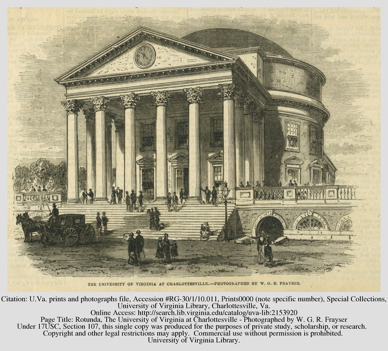1876 drawing of the Rotunda by W.G.R. Frayser. Courtesy of the Library of the University of Virginia. 