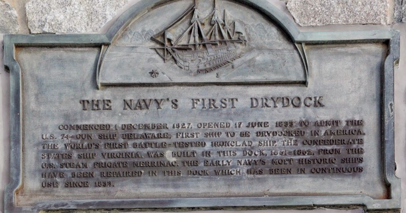 Plaque commemorating Drydock Number 1, the Navy's first drydock and the first in the Western Hemisphere.