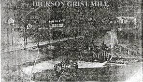 Grist mill and dam at Dickson.