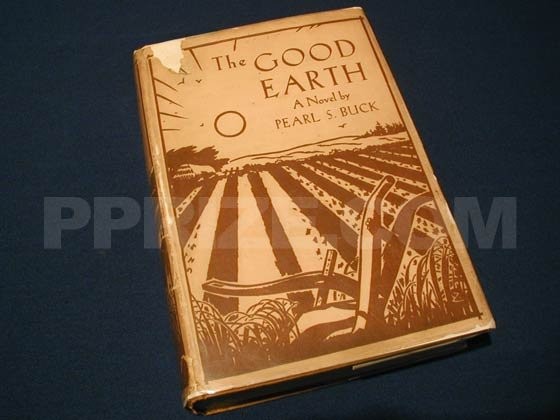 “The Good Earth.” First Edition Points to Identify The Good Earth by Pearl S. Buck,