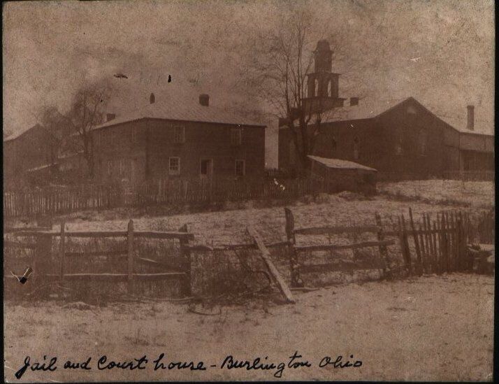 The picture reads "Jail and Courthouse - Burlington Ohio"