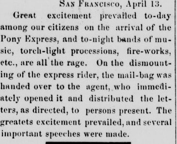 An April 14, 1860 report in the Marysville Daily Appeal details the intense revelry that accompanied the very first Pony Express's arrival in San Francisco.