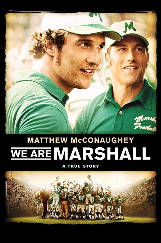 This is a movie that retells the story of Marshall's plane crash with amazing actors and some real faces of football coaches and players from huntington or West Virginia.