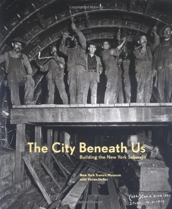 New York Transit Museum published "The City Beneath Us: Building the New York Subway" in 2004. To learn more about this book-click the link below. 