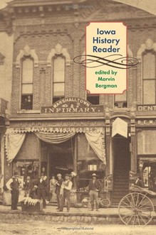 Marvin Bergman, Iowa History Reader-Click the link below for more information about this book