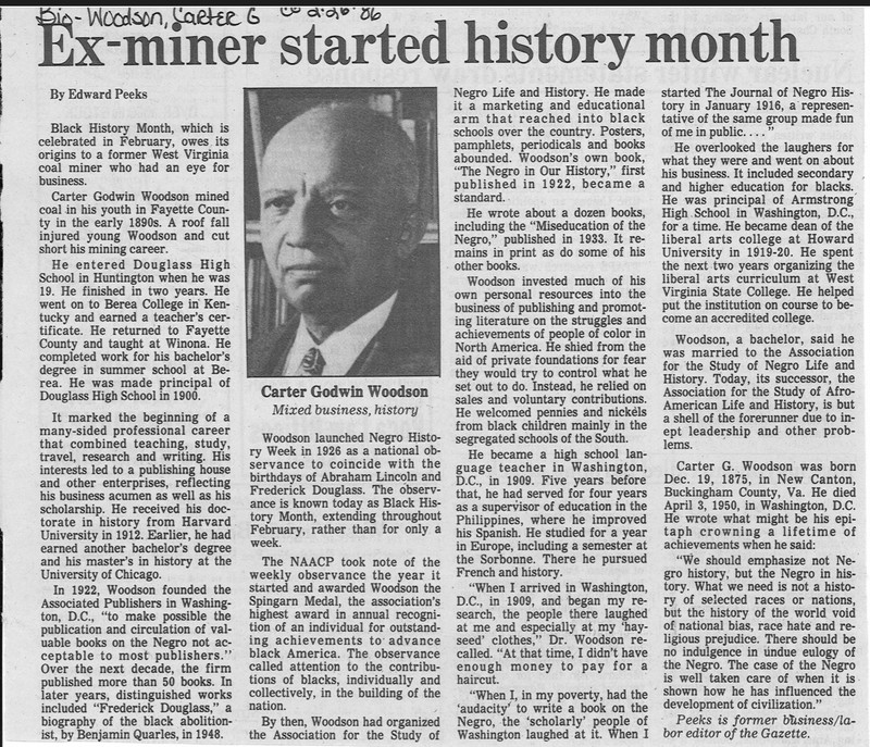 
Peeks, Edward. "Ex-miner Started History Month." Charleston Gazette 26 Feb. 1986. Print.
Marshall University Special Collections.

