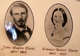 John Baylis Earle and his wife, Emma