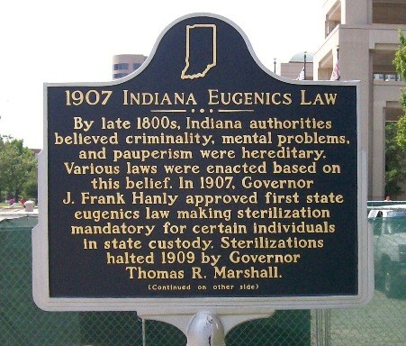 Historical marker describing the 1907 Indiana Eugenics Law