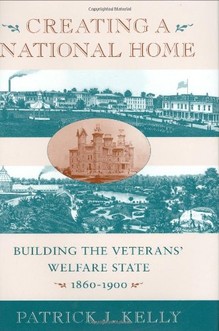 For more information about the larger history of Veterans' homes and welfare, please read Creating a National Home: Building the Veterans' Welfare State, 1860-1900.