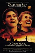 The movie poster for "October Sky" to the right is Laura Dern who plays Miss Freida J. Riley. To the left is Jake Gyllenhaal who plays Homer Hickam. 