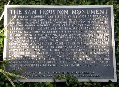 Sam Houston monument plaque. "Texas will again lift its head and stand among the nations. It ought to do so, for no country upon the globe can compare with it in natural advantages."~~Sam Houston