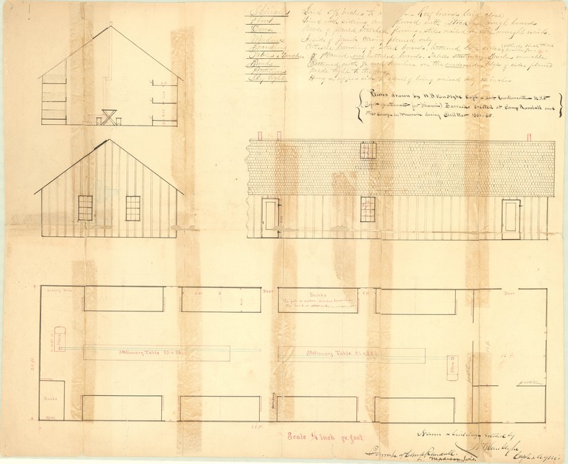 Original construction and floor plans, drawn by Napoleon Bonaparte Van Slyke, for the barracks constructed at Camp Randall during the Civil War. The drawing shows the dimensions of the barracks and layout of bunks, gun racks, stoves, and tables within, and information about materials to use. 