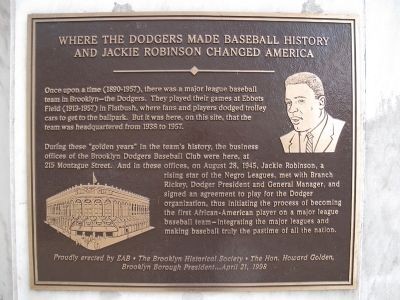 This historic marker at 215 Montague Street in Brooklyn was erected by EAB and the Brooklyn Historical Society. The plaque details the legendary meeting between Robinson and Rickey.