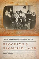 Learn more about the history of Weeksville with this book from NYU Press. 