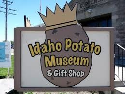 The welcome sign outside of the Idaho Potato Museum