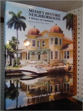 Miami's Historic Neighborhoods