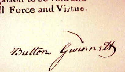 Button Gwinnett's Signature on the Declaration of Independence