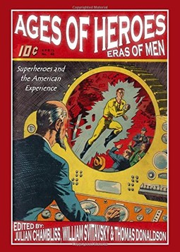 Want to learn more about the significance of Superheroes in American history and life? Consider this book by Cambridge Scholars Publishing by Julian Chambliss at Rollins College