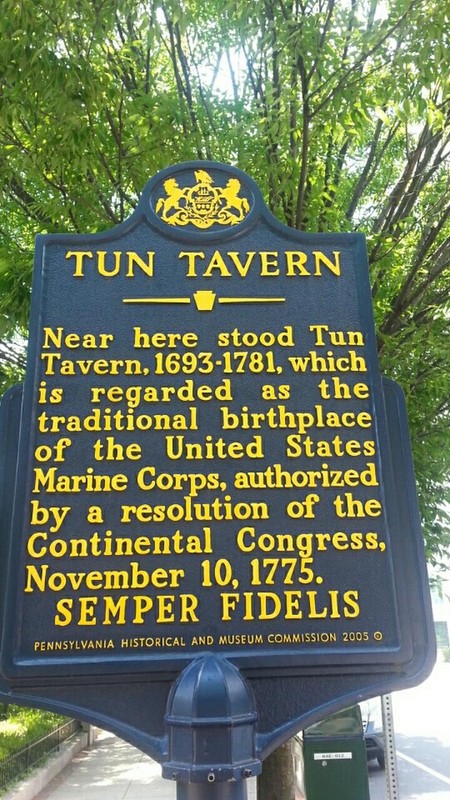 This historical marker, placed on 11/11/2005, serves to commemorate Tun Tavern and it's establishment of the United States Marine Corps on November 10, 1775. Marines celebrate this birthday every year with a formal ball. (Google Images)