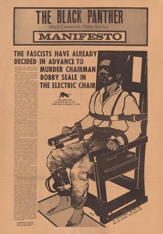 The Black Panther Manifesto. Broadside, 1970. Seale was viewed by some as a victim of a government conspiracy. The Connecticut Historical Society.
