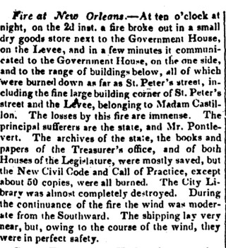 Article from the Boston Traveler describing the 1828 fire. The fire at a dry goods store next to the Government House brought the first seat of Louisiana's Supreme Court to an untimely end. Boston Traveler, February 26, 1828.