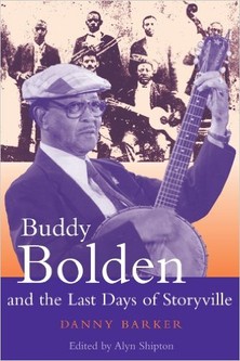 Buddy Bolden and the Last Days of Storyville, book