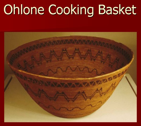 Ohlone cooking basket (image from the Muwekma Ohlone Tribe of the San Francisco Bay Area)