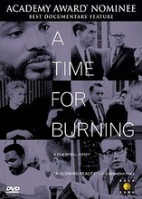 "A Time for Burning" film
Photo found here: https://en.wikipedia.org/wiki/A_Time_for_Burning