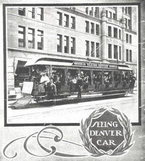 1906 Denver Tramway sightseeing tour at the Brown Palace Hotel (image from Colorado Railroad Museum)