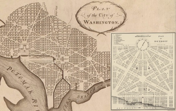 A comparison between L'Enfant's design of Washington, D.C. and Woodward's plan for Detroit