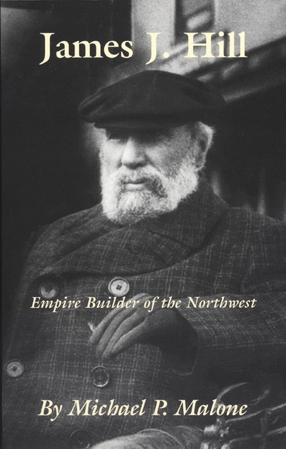 James J. Hill: Empire Builder of the Northwest-Click the link to learn more about this book.