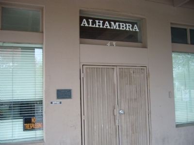 Front door of Alhambra with Historic Marker to the left of the door. 2011.
Photo by Jim Kirchner.