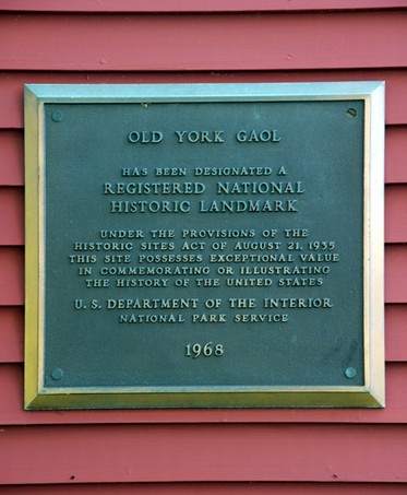 The Plaque declaring the Old York Gaol a National Historic Landmark. 