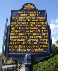 Jane Holmes’ historic marker located in front of the Western Pennsylvania School for Blind Children. Established in 2007 by the Pennsylvania Historical and Museum Commission.