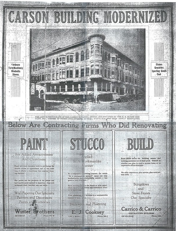 An article which ran in the Humboldt Standard newspaper on June 13, 1924 describes a renovation of the Carson Block Building in which stucco was added to the brick exterior to create the appearance of stone.