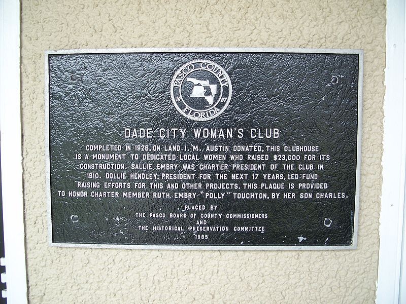 Dade City Women's Club Plaque. 