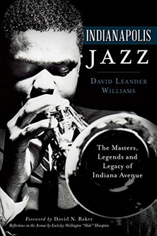 Learn more about jazz in Indianapolis with this book from the History Press