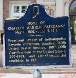 Historical Marker for the Charles Warren Fairbanks Home. The markers is located being the gate of the establishment