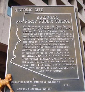Arizona's first school opened at this spot on January 1868.