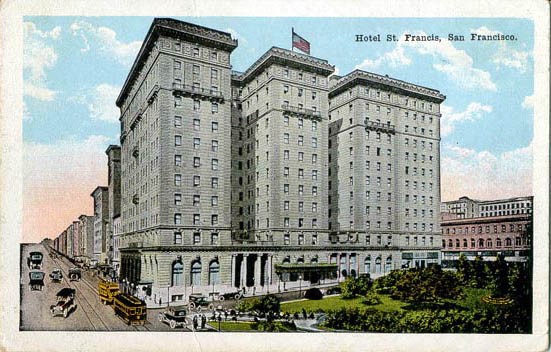 The St. Francis as it appeared in the early 1900s