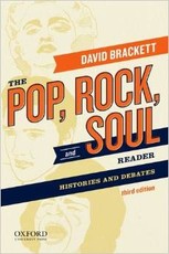 "The Pop, Rock, and Soul Reader: Histories and Debates," by David Brackett (see link below)
