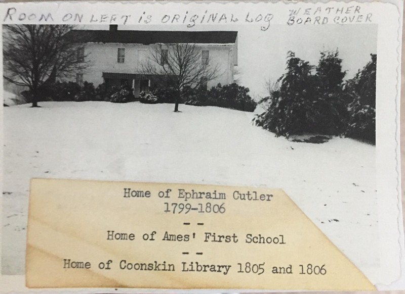 This is a copy of the original photo taken in 1930 of Ephraim Cutler's house, which housed the Coonskin Library in the first years of its opening, 1805-1806. Photo courtesy of Jim Dilley of Amesville, Ohio.