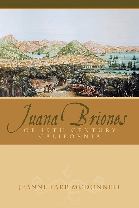 Learn more about Juana Briones with this book from the University of Arizona Press linked below.