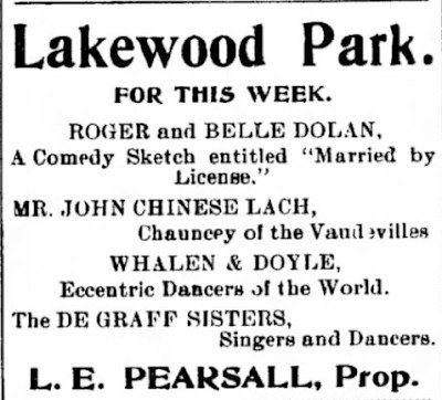 Vaudeville Dancers at Lakewood Park. Naugatuck Daily News, advertisement 12 July 1899."